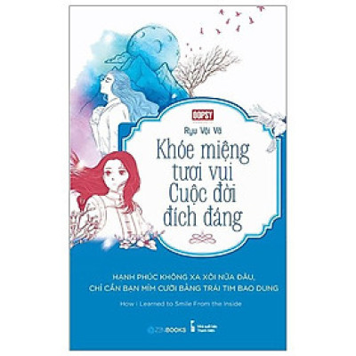 Sách - Khóe Miệng Vui Tươi - Cuộc Đời Đích Đáng - Oopsy - Zenbooks
