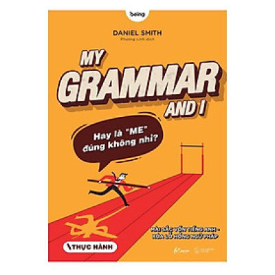 Sách My Grammar And I (Thực Hành) - Bản Quyền