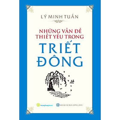 Những Vấn Đề Thiết Yếu Trong Triết Đông _QB