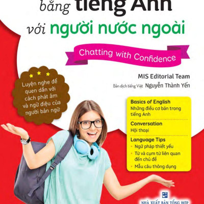 Tự Tin Trò Chuyện Bằng Tiếng Anh Với Người Nước Ngoài (Kèm 1 CD)