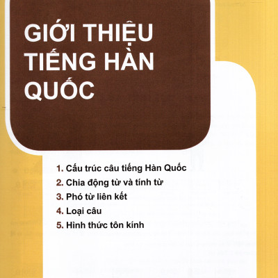 Ngữ Pháp Tiếng Hàn Thông Dụng - Sơ Cấp Korean Grammar In Use Beginning - MC