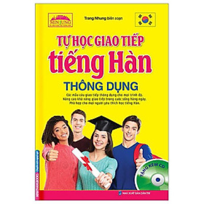 Tự Học Giao Tiếp Tiếng Hàn Thông Dụng (Tái Bản 2023)