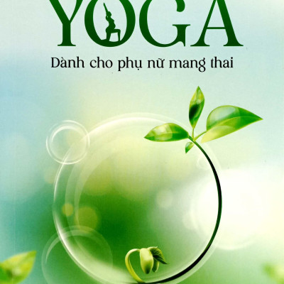 Yoga Dành Cho Phụ Nữ Mang Thai