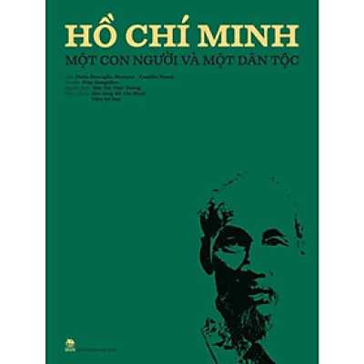 Sách - Hồ Chí Minh - Một con người và một dân tộc - Kim Đồng