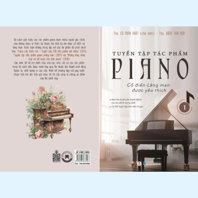 Sách - Tuyển Tập Tác Phẩm Piano Cổ Điển Lãng Mạn Được Yêu Thích - Tập 1  - Huy Hoàng