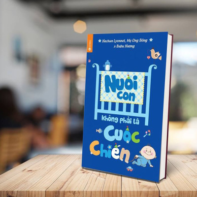 Combo Ăn Dặm Kiểu Nhật + Ăn Dặm Không Phải Cuộc Chiến + Để Con Được Ốm + Nuôi Con Không Phải Cuộc Chiến (Bộ 4 Cuốn - Tặng kèm poster An Toàn Cho Con Yêu - Quy Tắc An Toàn 5 Ngón Tay)