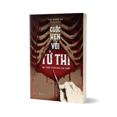 Sách - Cuộc Hẹn Với Tử Thi - Sự Thật Phía Sau Cái Chết - AZ Việt Nam