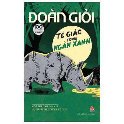 Sách - Tê Giác Trong Ngàn Xanh (Tái Bản 2025)