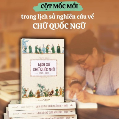 Lịch sử CHỮ QUỐC NGỮ (1615-1919) - Bản Quyền