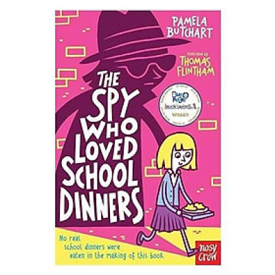 Sách văn học thiếu nhi tiếng Anh - The Spy Who Loved School Dinners