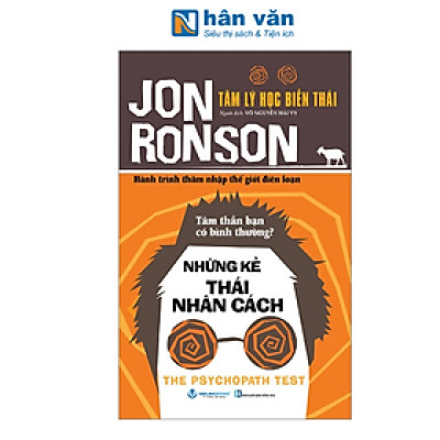 Tâm Lý Học Biến Thái - Những Kẻ Thái Nhân Cách