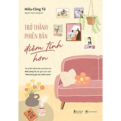 Trở Thành Phiên Bản Điềm Tĩnh Hơn (Trạm Đọc)