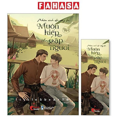 Sách - Nhân Sinh Dù Rộng Lớn - Muôn Kiếp Vẫn Gặp Người - Tập 2 - Tặng Kèm Bookmark