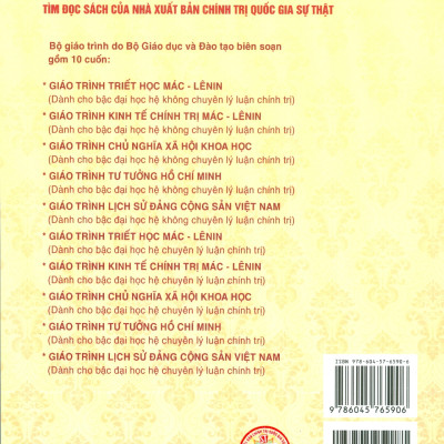 Combo 4 cuốn Giáo Trình Dành Cho Bậc Đại Học Hệ Không Chuyên Lý Luận Chính Trị: Giáo Trình Kinh Tế Chính Trị Mác – Lênin + Giáo Trình Lịch Sử Đảng Cộng Sản Việt Nam + Giáo Trình Chủ Nghĩa Xã Hội Khoa Học + Giáo Trình Tư Tưởng Hồ Chí Minh