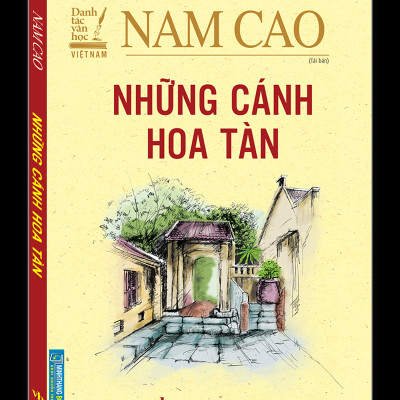 Danh Tác Văn Học Việt Nam - Những Cánh Hoa Tàn (Tái Bản 2023)