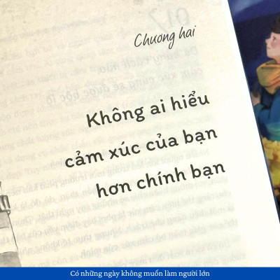 Sách - Có Những Ngày Không Muốn Làm Người Lớn
