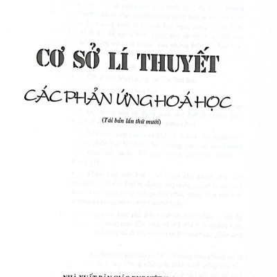 Cơ Sở Lí Thuyết Các Phản Ứng Hóa Học - TB lần 10 năm 2022