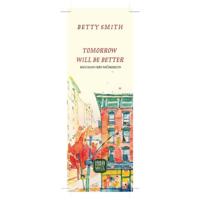 Sách - Bình Minh Trên Phố Brooklyn (Tomorrow Will Be Better) - 1980 Books