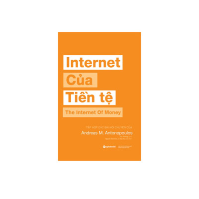 Combo Sách Kinh Tế: Internet Của Tiền Tệ + Kinh Tế Học Dành Cho Doanh Nhân