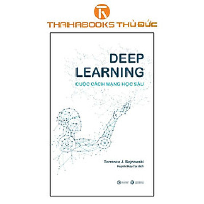 Sách - Deep Learning - Cuộc Cách Mạng Học Sâu - Thái Hà Books