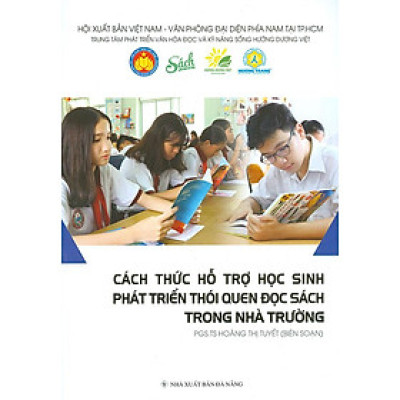 Cách Thức Hỗ Trợ Học Sinh Phát Triển Thói Quen Đọc Sách Trong Nhà Trường