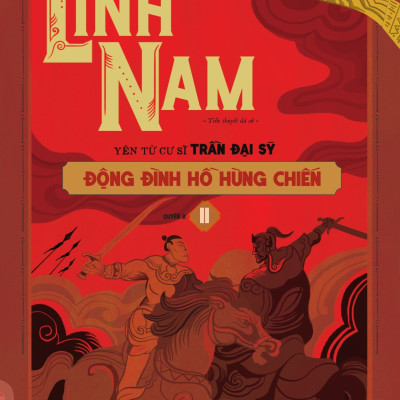 Anh hùng Lĩnh Nam - Quyển 2 - Động Đình hồ hùng chiến