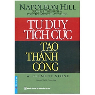 Tư duy tích cực tạo thành công - Bản Quyền