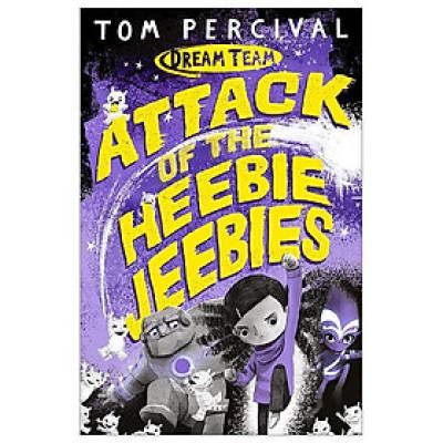 Attack Of The Heebie Jeebies (Dream Team)