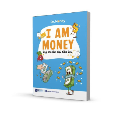 Sách - I Am Money: Dạy Con Làm Chủ Tiền Bạc - MCBooks