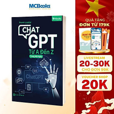 Sách - ChatGPT Từ A Đến Z Trong Một Ngày - MCBooks