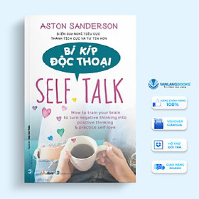 Bí Kíp Độc Thoại - Self Talk - Vanlangbooks