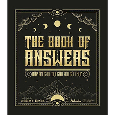 Sách - The Book Of Answers - Đáp Án Cho Mọi Câu Hỏi Của Bạn - AZ Việt Nam