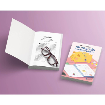 Sách - Tôi Thích Tiền Nhưng Ngại Đầu Tư - Lightbooks
