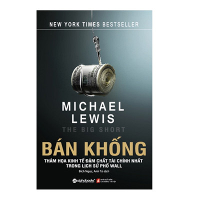 Combo Sách Kinh Tế : Bán Khống + Đô-La Hay Lá Nho?