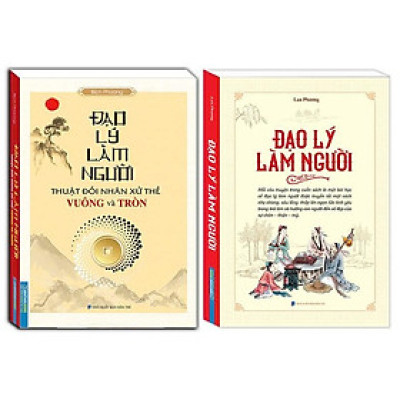 Sách - Đạo Lý Làm Người + Đạo Lý Làm Người - Thuật Đối Nhân Xử Thế Vuông Và Tròn - Combo 2 Cuốn - Minh Thắng