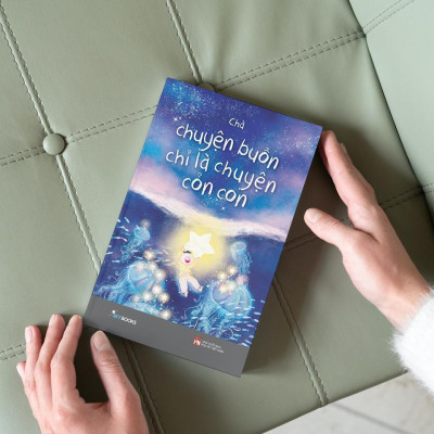 Sách - Chuyện Buồn Chỉ Là Chuyện Cỏn Con - AZ Việt Nam