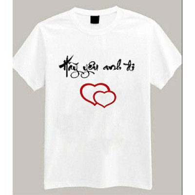 Áo Thun Hãy yêu Anh Đi