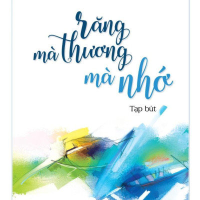 Răng Mà Thương Mà Nhớ