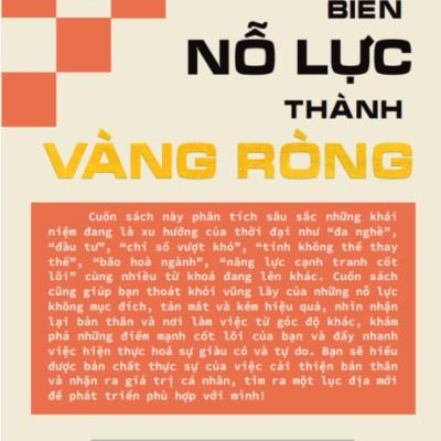 Sách - Biến Nỗ Lực Thành Vàng Ròng