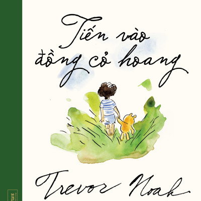 Sách - Into The Uncut Grass - Tiến Vào Đồng Cỏ Hoang - Bìa Cứng