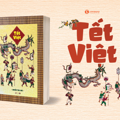 [Ấn Bản Đặc Biệt] Tết Việt