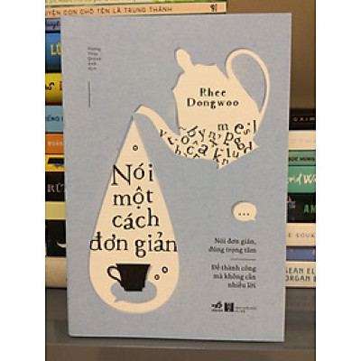 NÓI MỘT CÁCH ĐƠN GIẢN