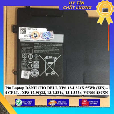Pin Laptop dùng cho DELL XPS 13-L321X 55Wh - 4 CELL - XPS 12-9Q23 13-L321x 13-L322x Y9N00 489XN - Hàng Nhập Khẩu New Seal
