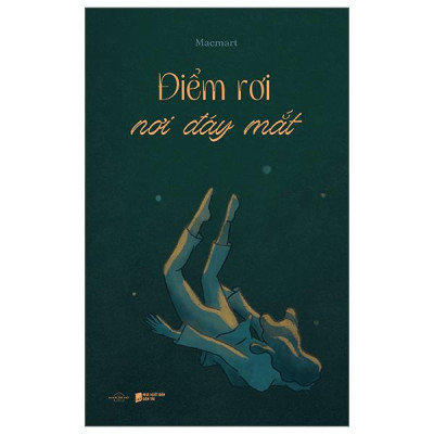 Sách - Điểm Rơi Nơi Đáy Mắt