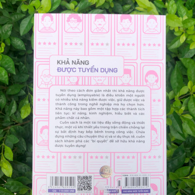 Khả Năng Được Tuyển Dụng - 7 Phẩm Chất Đảm Bảo Tương Lai Việc Làm Của Bạn