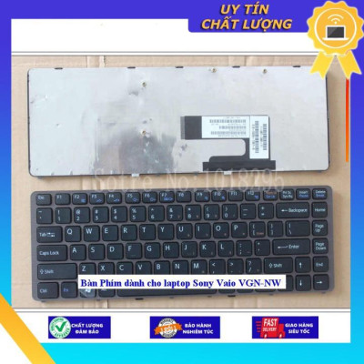 Bàn Phím dùng cho laptop Sony Vaio VGN-NW - Hàng Nhập Khẩu New Seal