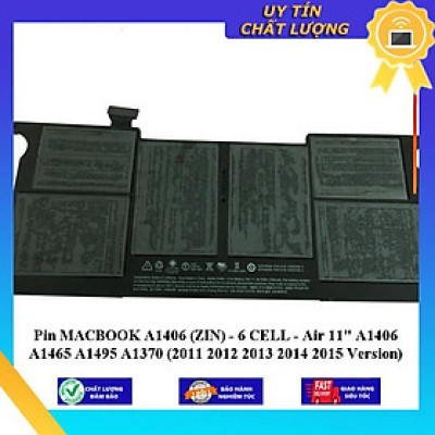 Pin dùng cho MACBOOK A1406 Air 11" A1406 A1465 A1495 A1370 (2011 2012 2013 2014 2015 Version) - Hàng Nhập Khẩu New Seal