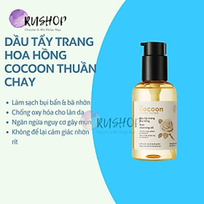 Dầu Tẩy Trang Hoa Hồng Cocoon Thuần Chay 140ml 