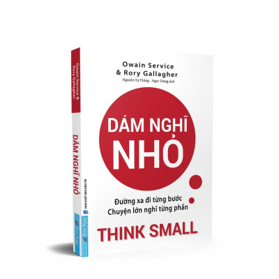 Dám Nghĩ Nhỏ  Đường Xa Đi Từng Bước, Chuyện Lớn Nghĩ Từng Phần  - Bản Quyền