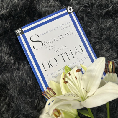 Sống & Tư duy như người Do Thái (sách mới 2024)